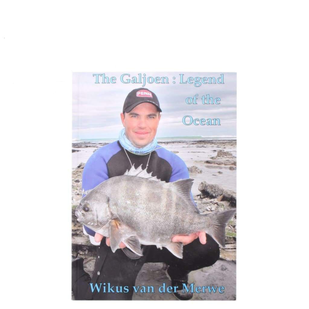 The Galjoen : Legend of the Ocean - Fishing Book (Saltwater)